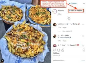 Instagram post of french fries with caption Eyes on the Fries