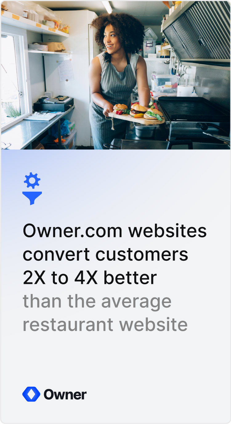 Photo of a restauranteur with the statistics that Owner.com converts 2-4x better.